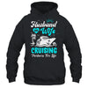Cruise Ship Cruising Couple Vacation Partners Husband Wife Shirt & Tank Top | siriusteestore