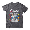 Cruise Squad 2025 Cruise Trip Drinking Package Shirt & Tank Top | siriusteestore