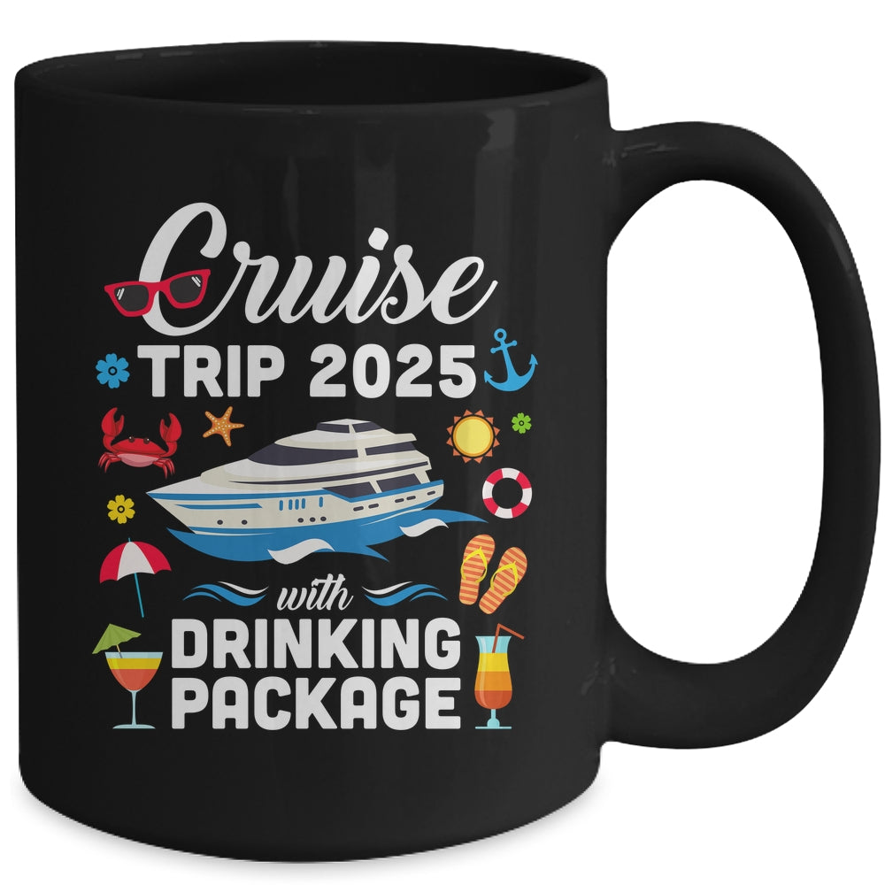 Cruise Squad 2025 Cruise Trip Drinking Package Mug | siriusteestore