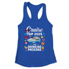 Cruise Squad 2025 Cruise Trip Drinking Package Shirt & Tank Top | siriusteestore