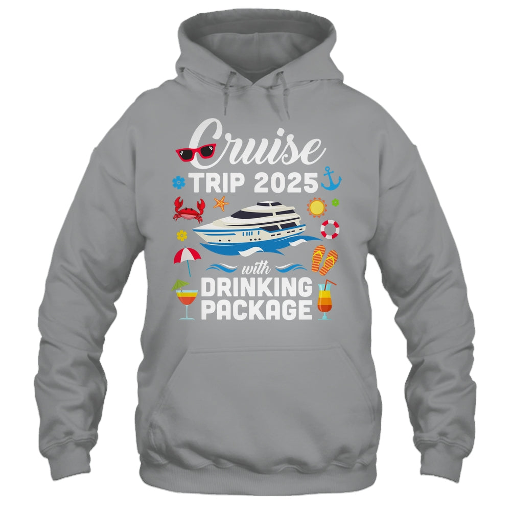 Cruise Squad 2025 Cruise Trip Drinking Package Shirt & Tank Top | siriusteestore