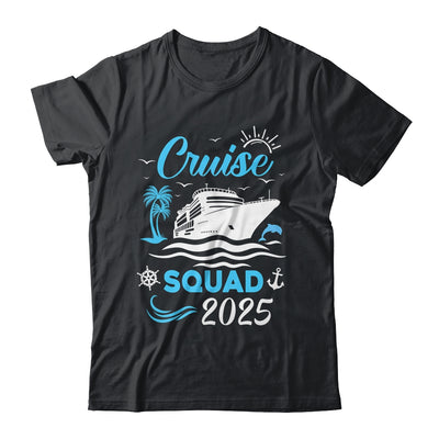 Cruise Squad 2025 Matching Family Vacation Family Cruise Shirt & Tank Top | siriusteestore