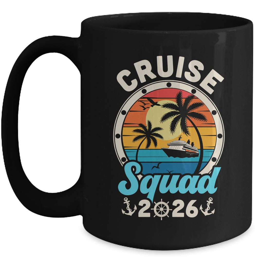 Cruise Squad 2026 Family Cruise Summer Vacation Matching Mug | siriusteestore