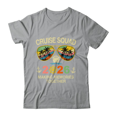 Cruise Squad 2026 Family Group Matching Summer Vacation Shirt & Tank Top | siriusteestore