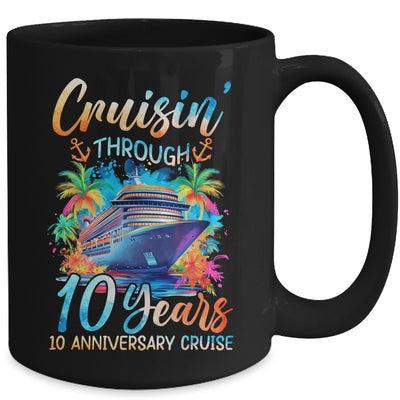 Cruisin Through 10 Years 10th Anniversary Cruise Trip Couple Mug | siriusteestore