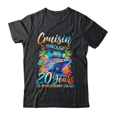 Cruisin Through 20 Years 20th Anniversary Cruise Trip Couple Shirt & Tank Top | siriusteestore