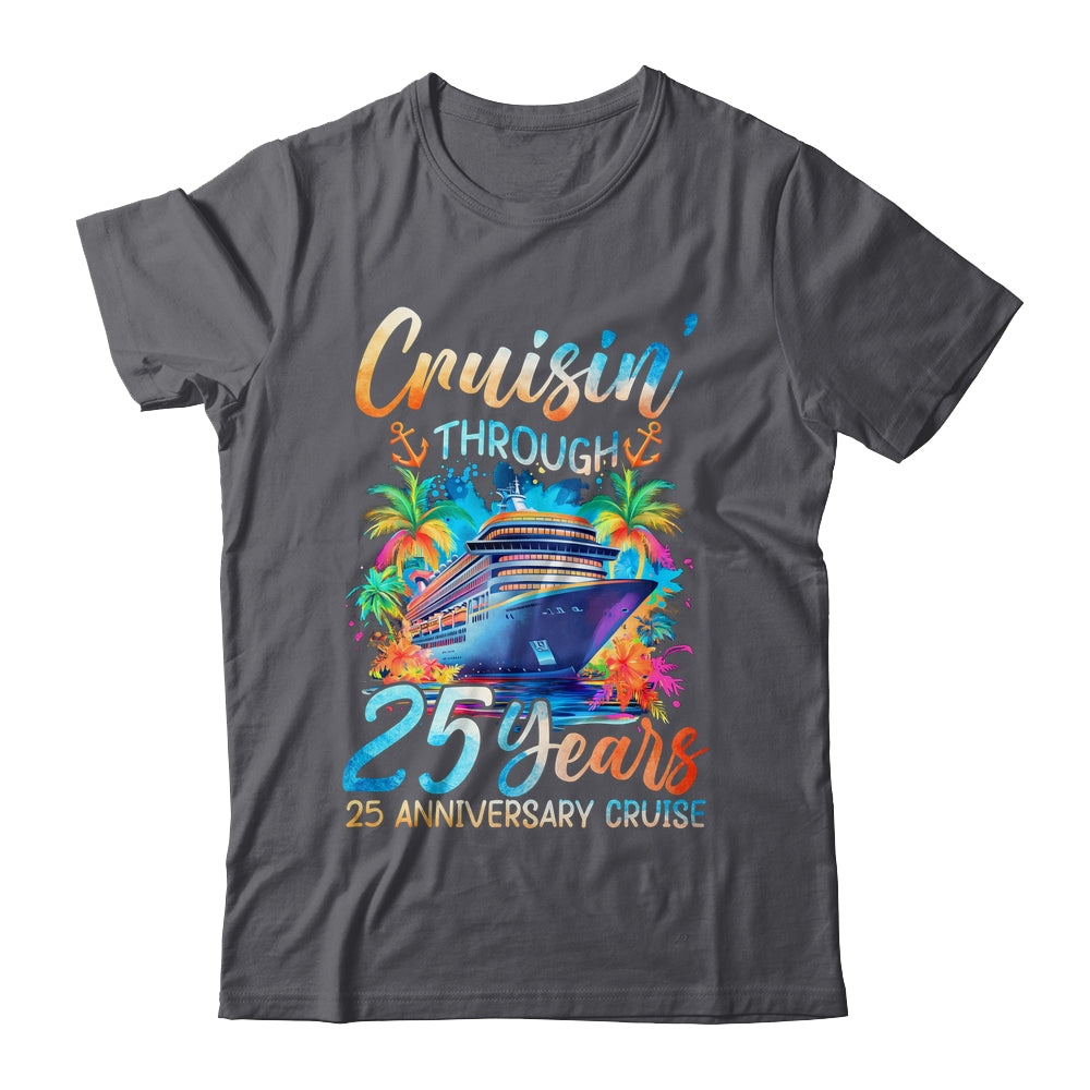 Cruisin Through 25 Years 25th Anniversary Cruise Trip Couple Shirt & Tank Top | siriusteestore