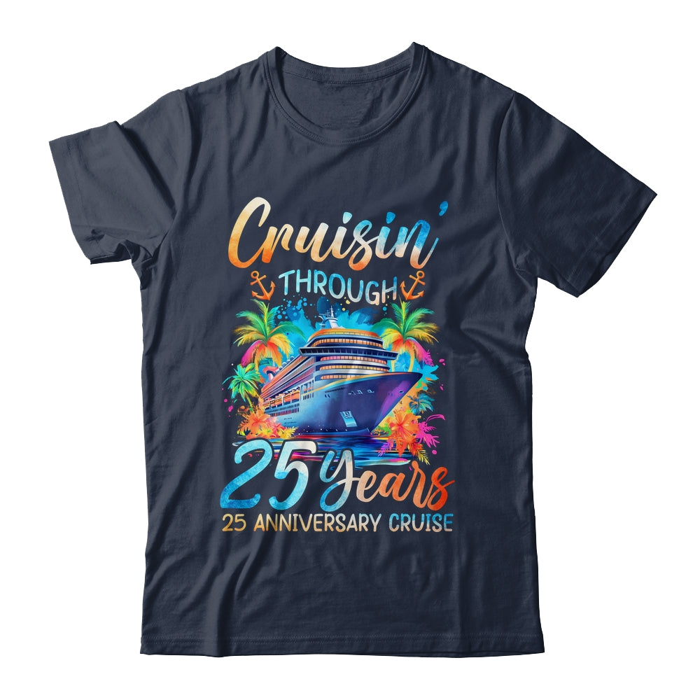 Cruisin Through 25 Years 25th Anniversary Cruise Trip Couple Shirt & Tank Top | siriusteestore