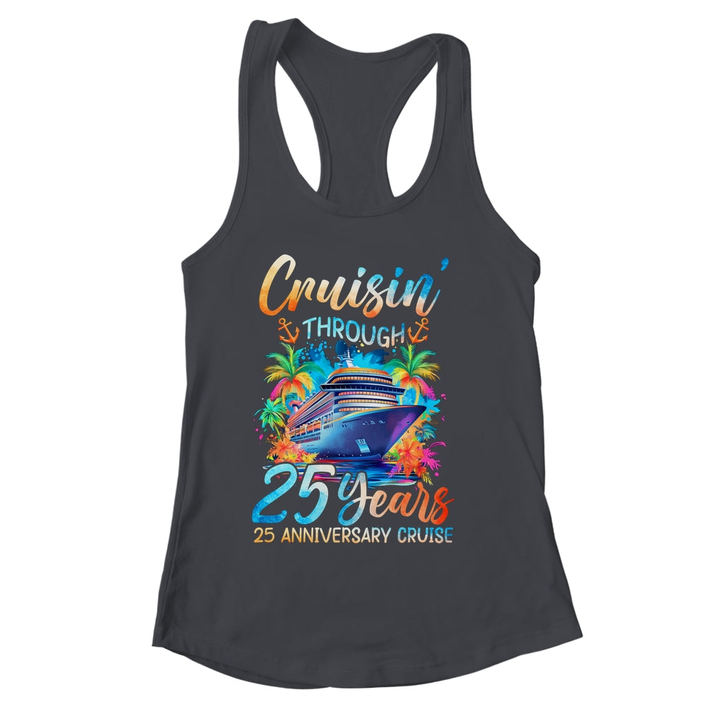 Cruisin Through 25 Years 25th Anniversary Cruise Trip Couple Shirt & Tank Top | siriusteestore