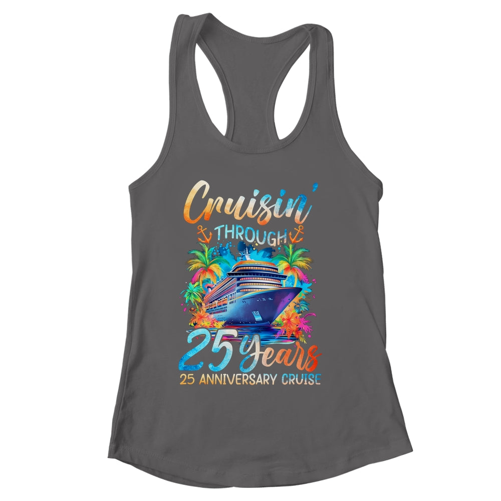 Cruisin Through 25 Years 25th Anniversary Cruise Trip Couple Shirt & Tank Top | siriusteestore