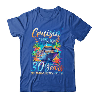Cruisin Through 30 Years 30th Anniversary Cruise Trip Couple Shirt & Tank Top | siriusteestore