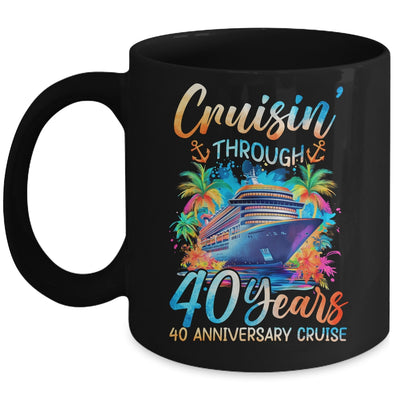 Cruisin Through 40 Years 40th Anniversary Cruise Trip Couple Mug | siriusteestore