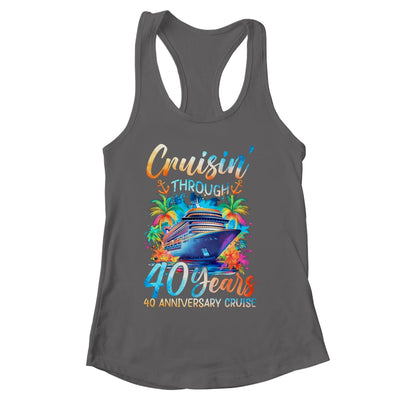 Cruisin Through 40 Years 40th Anniversary Cruise Trip Couple Shirt & Tank Top | siriusteestore