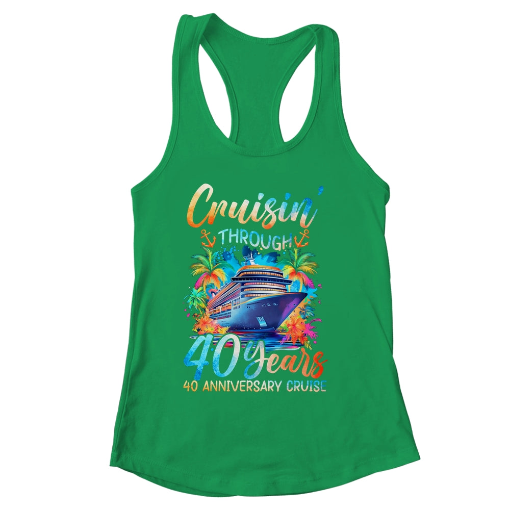 Cruisin Through 40 Years 40th Anniversary Cruise Trip Couple Shirt & Tank Top | siriusteestore