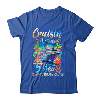 Cruisin Through 5 Years 5th Anniversary Cruise Trip Couple Shirt & Tank Top | siriusteestore