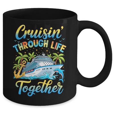 Cruisin Through Life Together Husband And Wife Cruise Couple Mug | siriusteestore