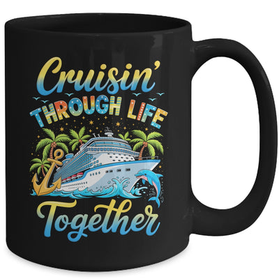 Cruisin Through Life Together Husband And Wife Cruise Couple Mug | siriusteestore