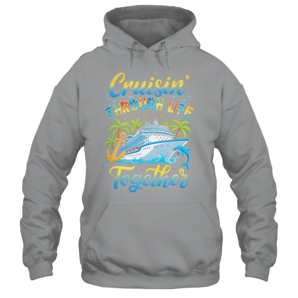 Cruisin Through Life Together Husband And Wife Cruise Couple Shirt & Tank Top | siriusteestore