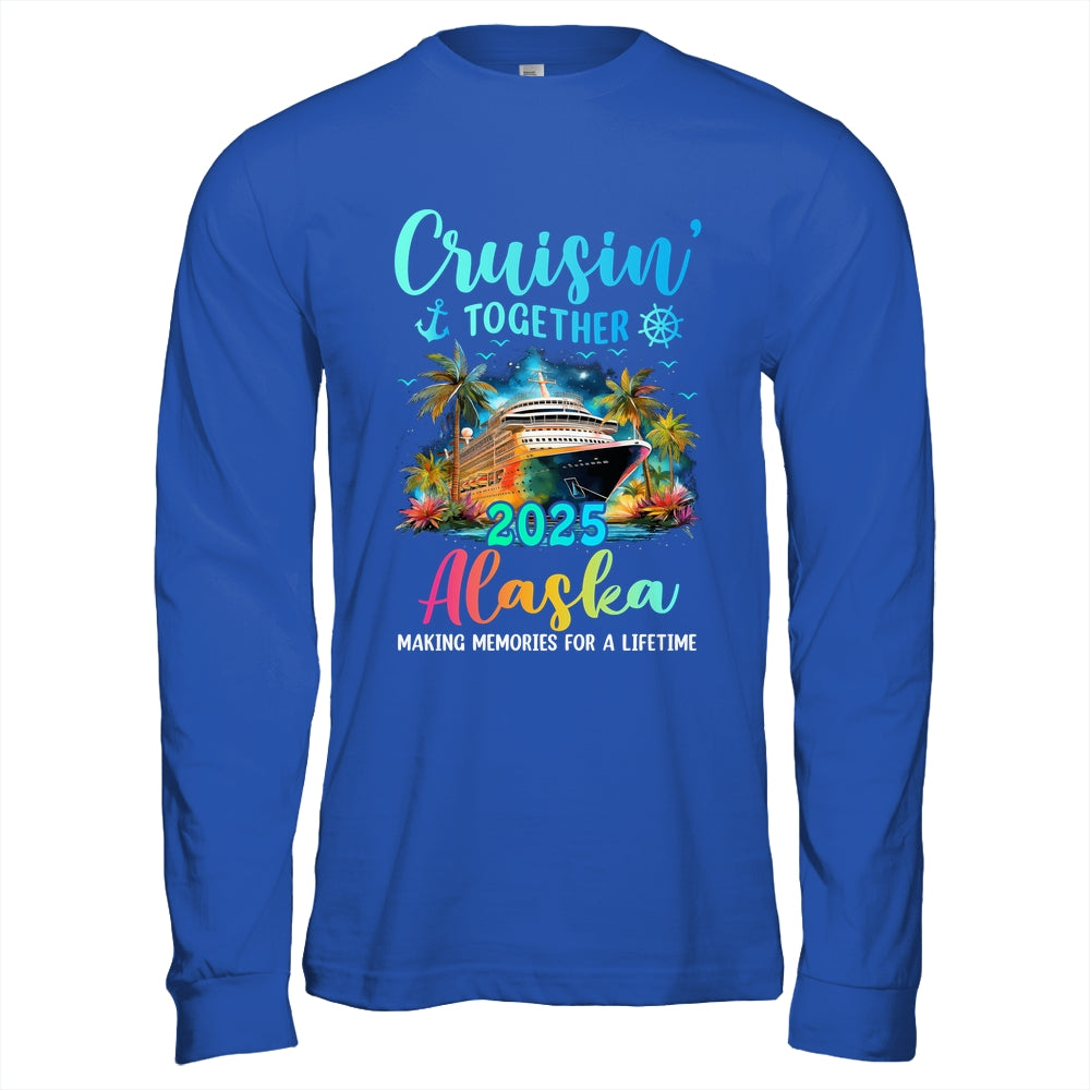Cruisin' Together Alaska 2025 Family Cruise Vacation Shirt & Hoodie | siriusteestore