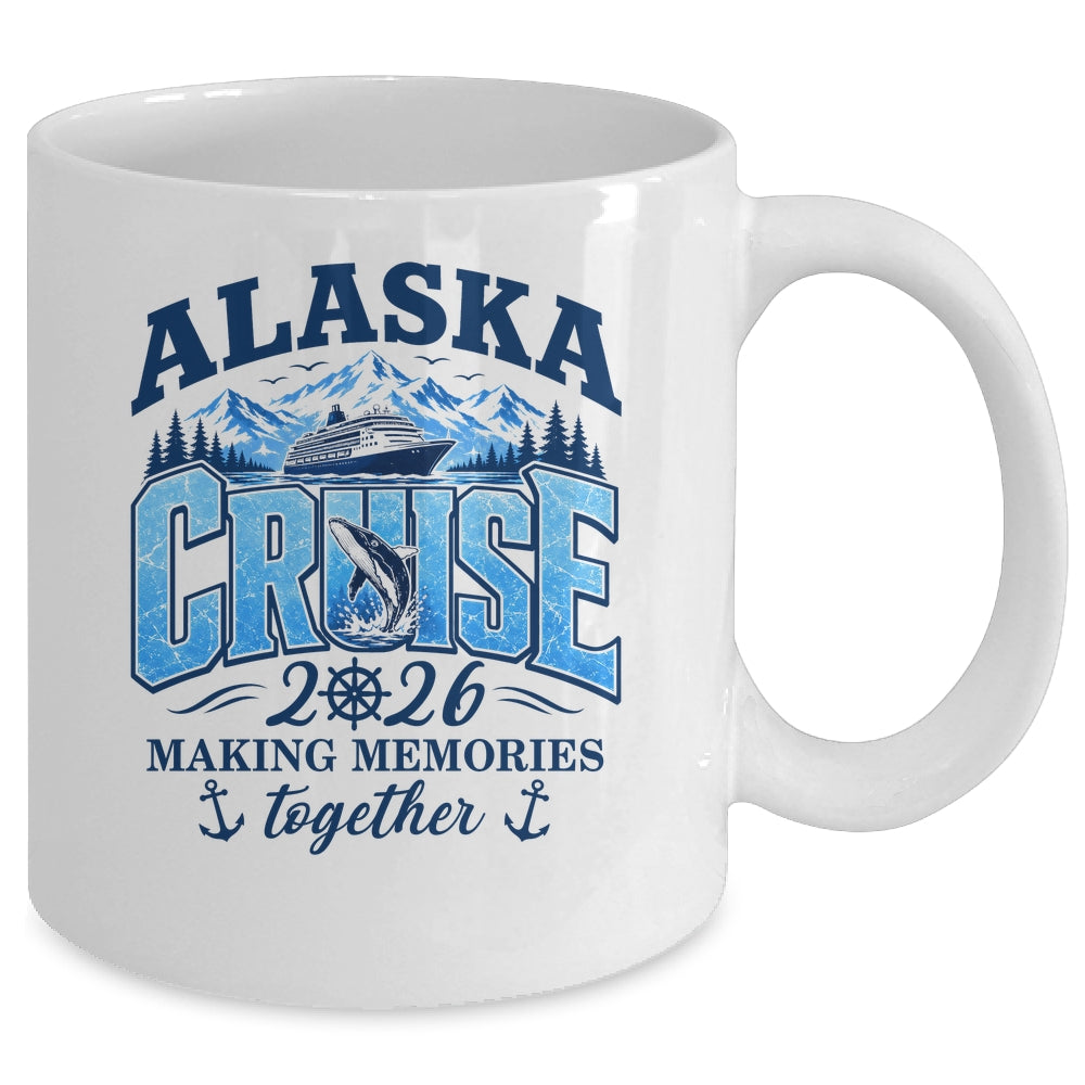Cruisin' Together Alaska 2026 Family Vacation Cruise Mug | siriusteestore