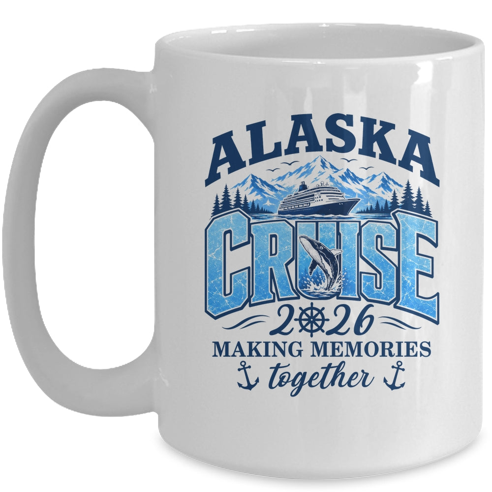 Cruisin' Together Alaska 2026 Family Vacation Cruise Mug | siriusteestore