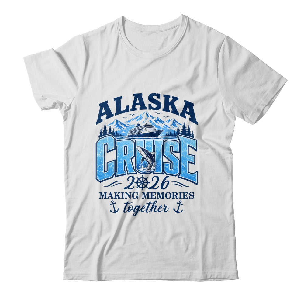 Cruisin' Together Alaska 2026 Family Vacation Cruise Shirt & Hoodie | siriusteestore