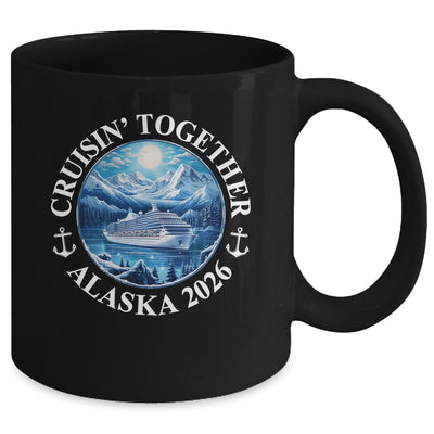 Cruisin' Together Alaska 2026 Matching Family Group Mug | siriusteestore