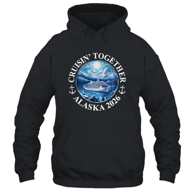 Cruisin' Together Alaska 2026 Matching Family Group Shirt & Hoodie | siriusteestore