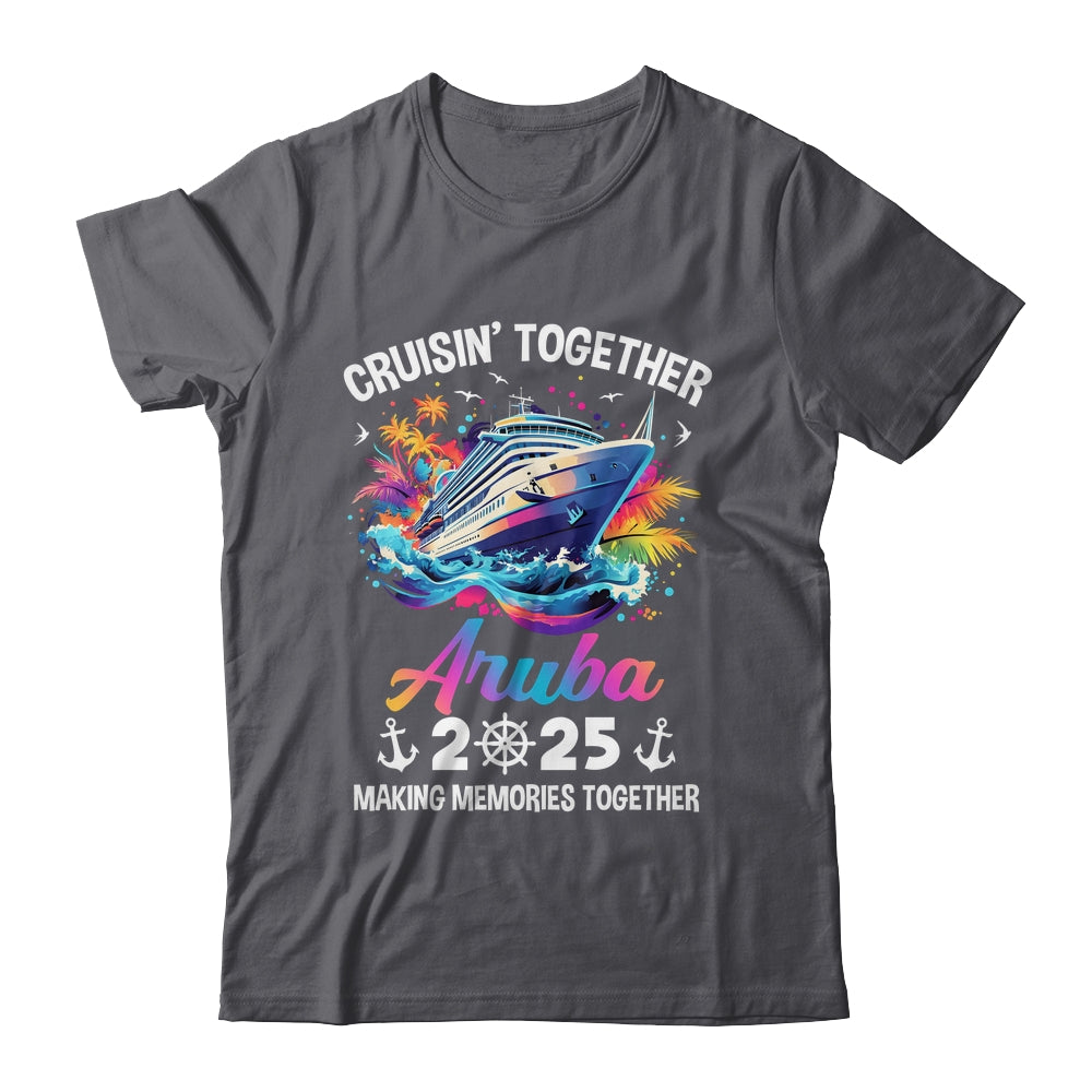 Cruisin Together Aruba Vacation Beach 2025 Memories Squad Shirt & Tank Top | siriusteestore