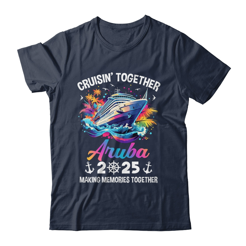 Cruisin Together Aruba Vacation Beach 2025 Memories Squad Shirt & Tank Top | siriusteestore