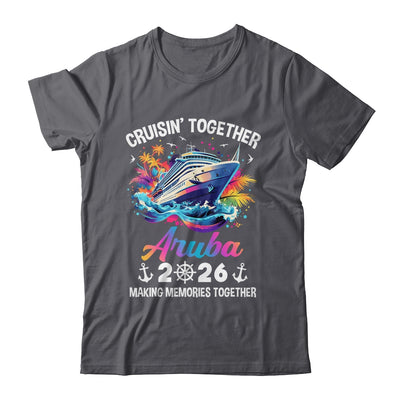 Cruisin Together Aruba Vacation Beach 2026 Memories Squad Shirt & Tank Top | siriusteestore