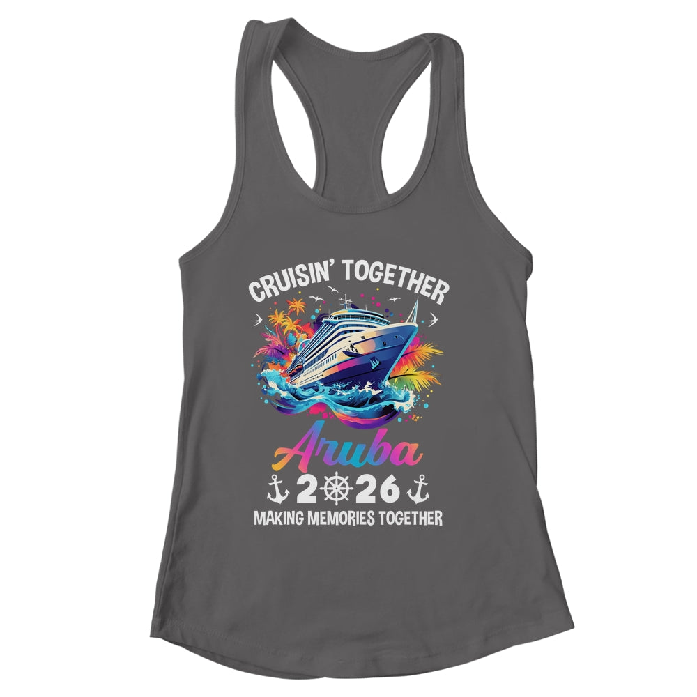 Cruisin Together Aruba Vacation Beach 2026 Memories Squad Shirt & Tank Top | siriusteestore