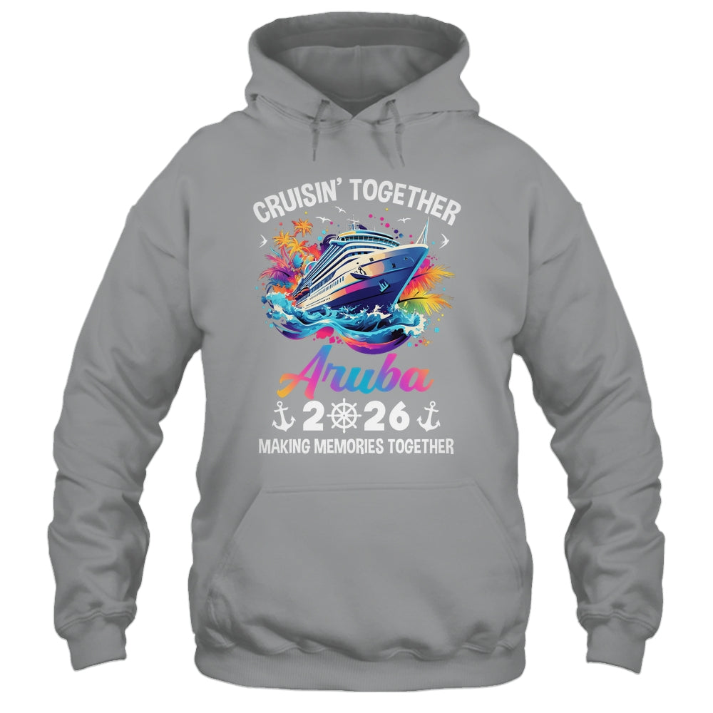 Cruisin Together Aruba Vacation Beach 2026 Memories Squad Shirt & Tank Top | siriusteestore