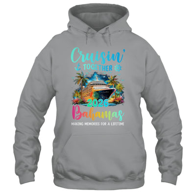 Cruisin' Together Bahamas 2026 Family Cruise Vacation Shirt & Tank Top | siriusteestore