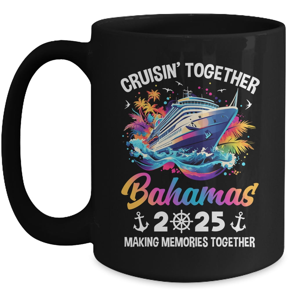 Cruisin Together Bahamas Vacation Beach 2025 Memories Squad Mug | siriusteestore