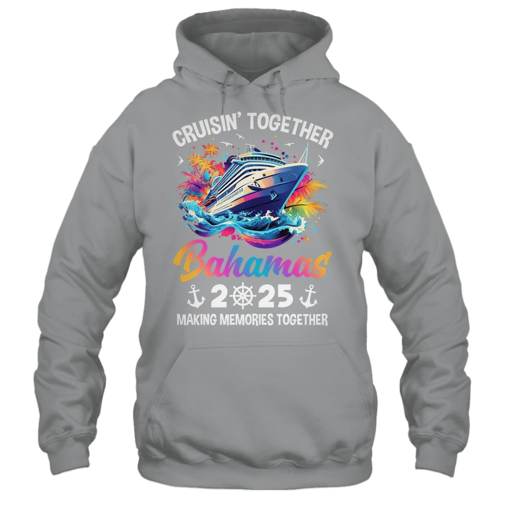 Cruisin Together Bahamas Vacation Beach 2025 Memories Squad Shirt & Tank Top | siriusteestore