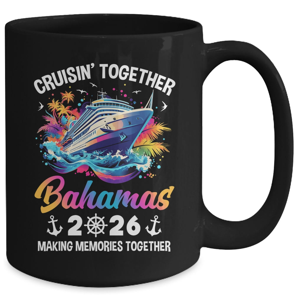 Cruisin Together Bahamas Vacation Beach 2026 Memories Squad Mug | siriusteestore