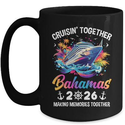 Cruisin Together Bahamas Vacation Beach 2026 Memories Squad Mug | siriusteestore