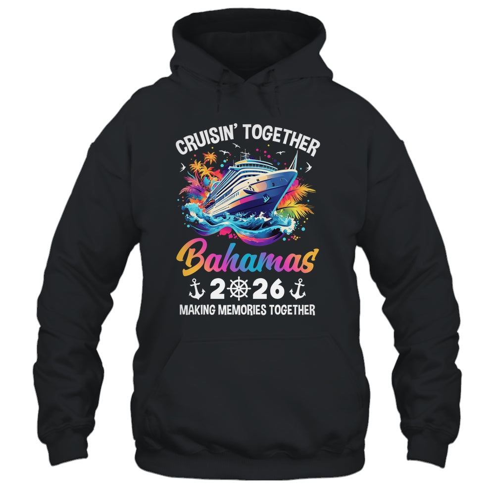 Cruisin Together Bahamas Vacation Beach 2026 Memories Squad Shirt & Tank Top | siriusteestore