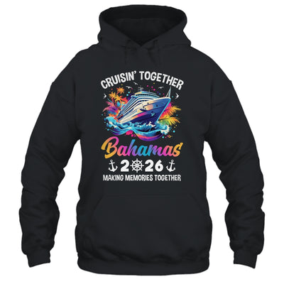 Cruisin Together Bahamas Vacation Beach 2026 Memories Squad Shirt & Tank Top | siriusteestore