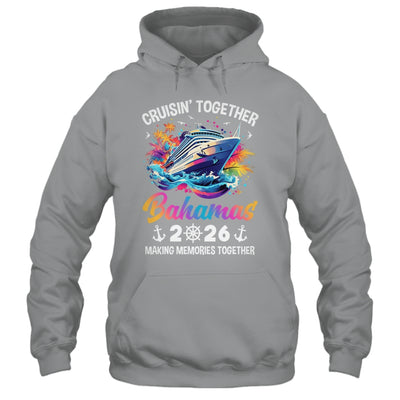 Cruisin Together Bahamas Vacation Beach 2026 Memories Squad Shirt & Tank Top | siriusteestore