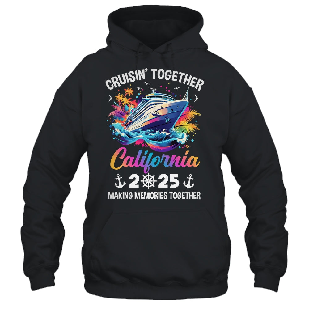 Cruisin Together California Vacation Beach 2025 Memories Squad Shirt & Tank Top | siriusteestore