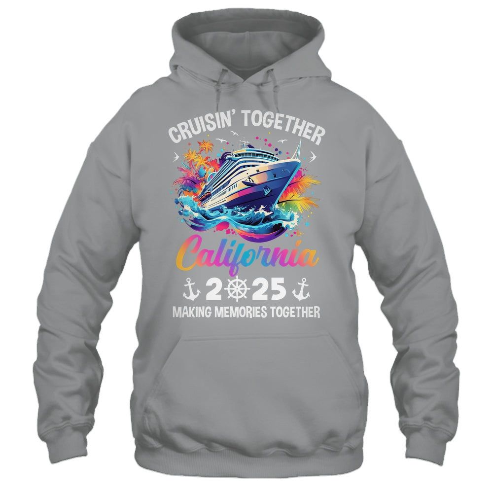 Cruisin Together California Vacation Beach 2025 Memories Squad Shirt & Tank Top | siriusteestore
