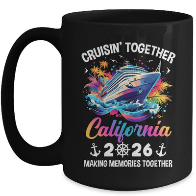 Cruisin Together California Vacation Beach 2026 Memories Squad Mug | siriusteestore