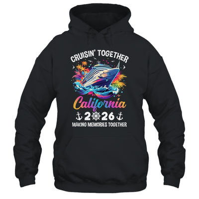 Cruisin Together California Vacation Beach 2026 Memories Squad Shirt & Tank Top | siriusteestore