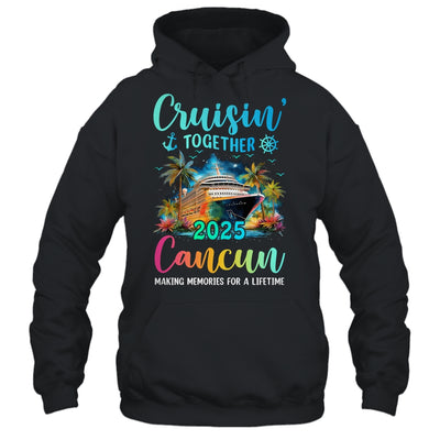 Cruisin' Together Cancun 2025 Family Cruise Vacation Shirt & Tank Top | siriusteestore