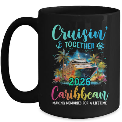 Cruisin' Together Caribbean 2026 Family Cruise Vacation Mug | siriusteestore