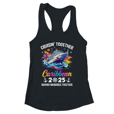 Cruisin Together Caribbean Vacation Beach 2025 Memories Squad Shirt & Tank Top | siriusteestore