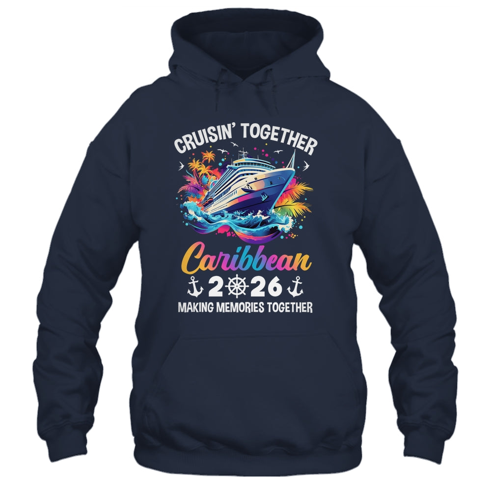 Cruisin Together Caribbean Vacation Beach 2026 Memories Squad Shirt & Tank Top | siriusteestore