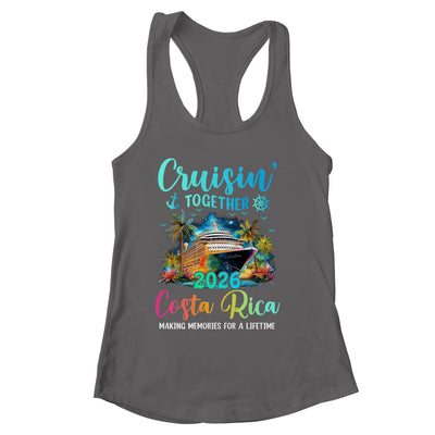 Cruisin' Together Costa Rica 2026 Family Cruise Vacation Shirt & Tank Top | siriusteestore